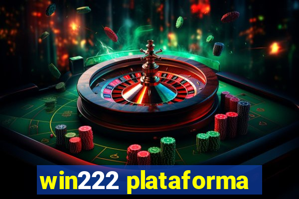 win222 plataforma